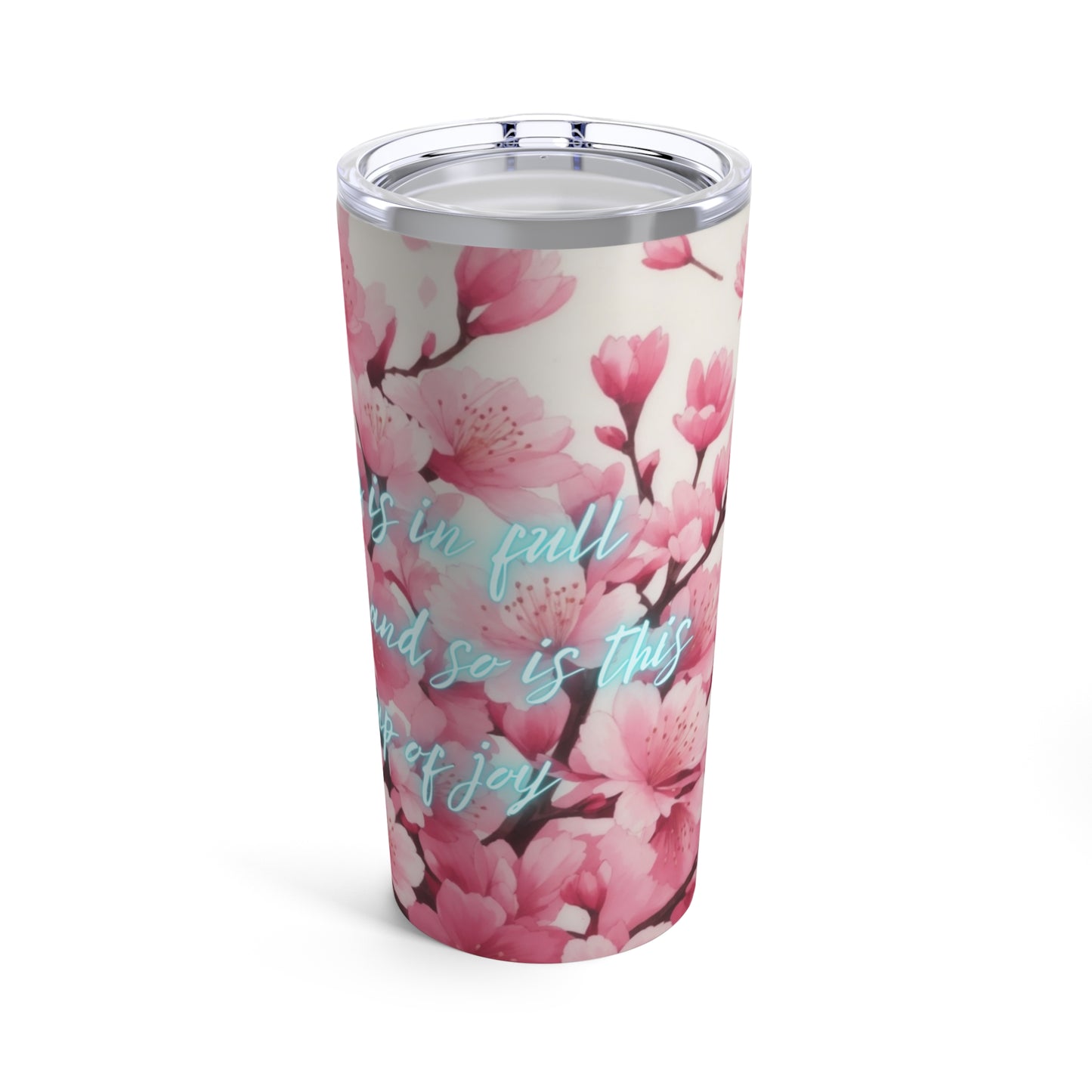 Life is in Full Bloom, and so is this Cup of Joy Cherry Blossom Flower Ceramic Tumbler 20oz