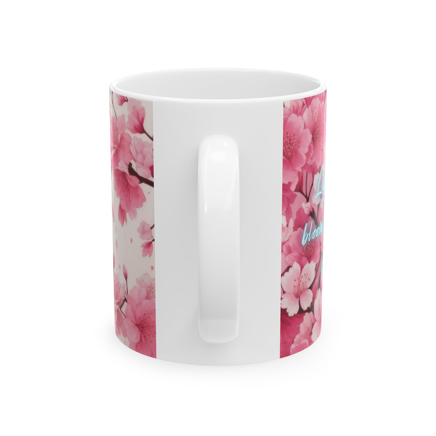 Life is in Full Bloom, and so is this Cup of Joy Cherry Blossom Flower Ceramic Mug (11oz, 15oz)