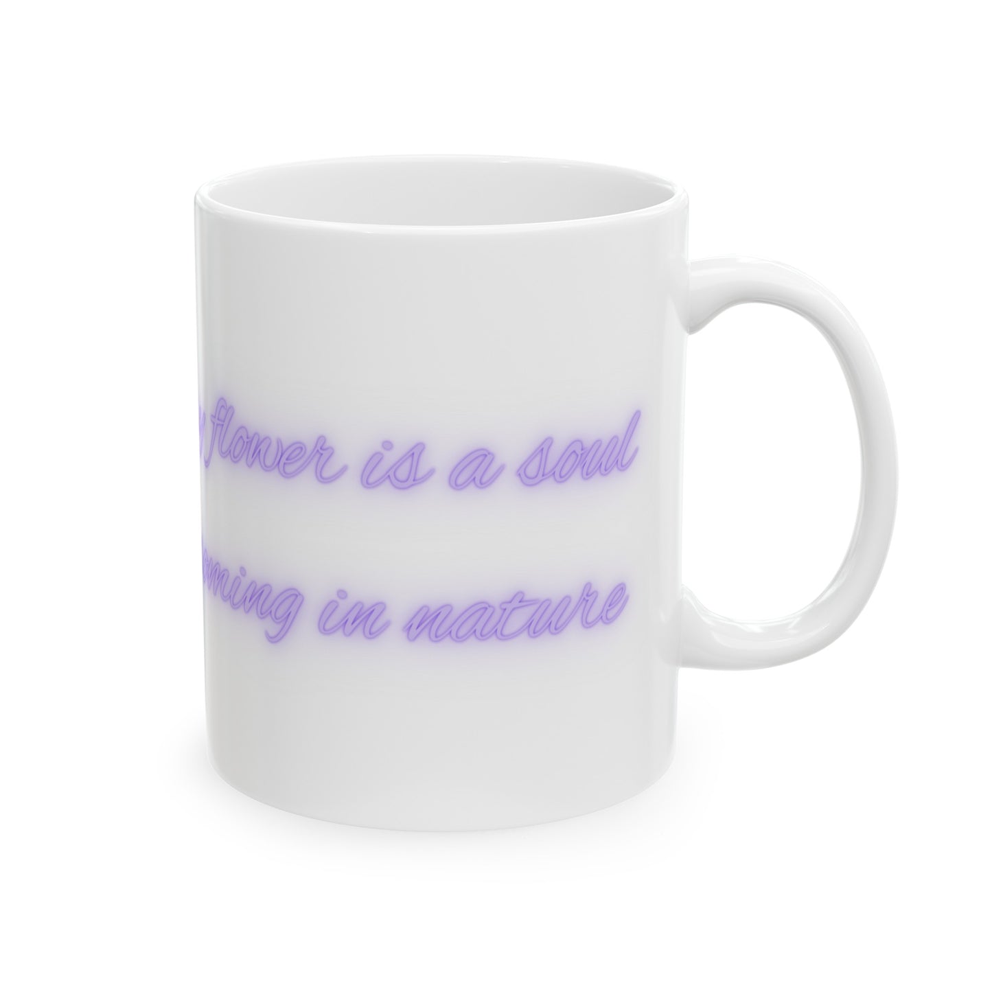 Every Flower is Soul Blossoming in Nature Watercolor Flower Purple Ceramic Mug (11oz, 15oz)