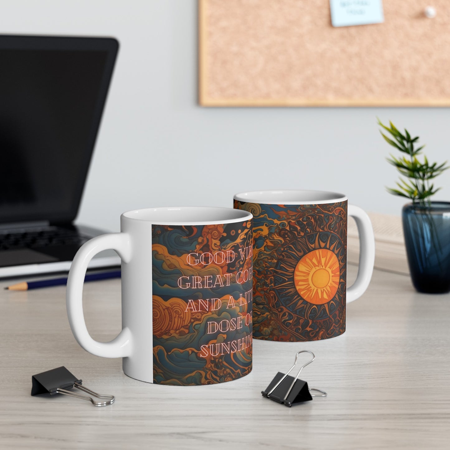 Good Vibes, Great Coffee, and a Little Dose of Sunshine Ceramic Mug (11oz, 15oz)