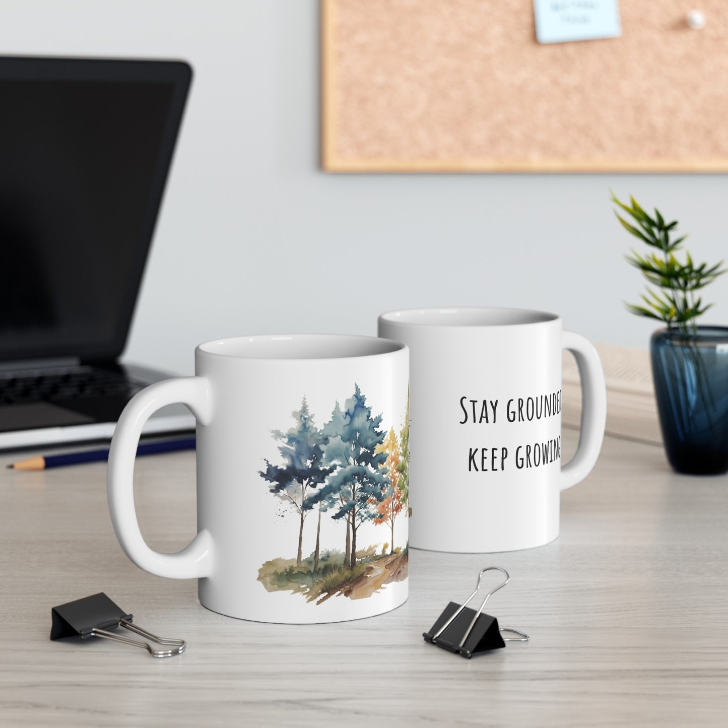 Stay Grounded Keep Growing Watercolor Trees Ceramic Mug (11oz, 15oz)