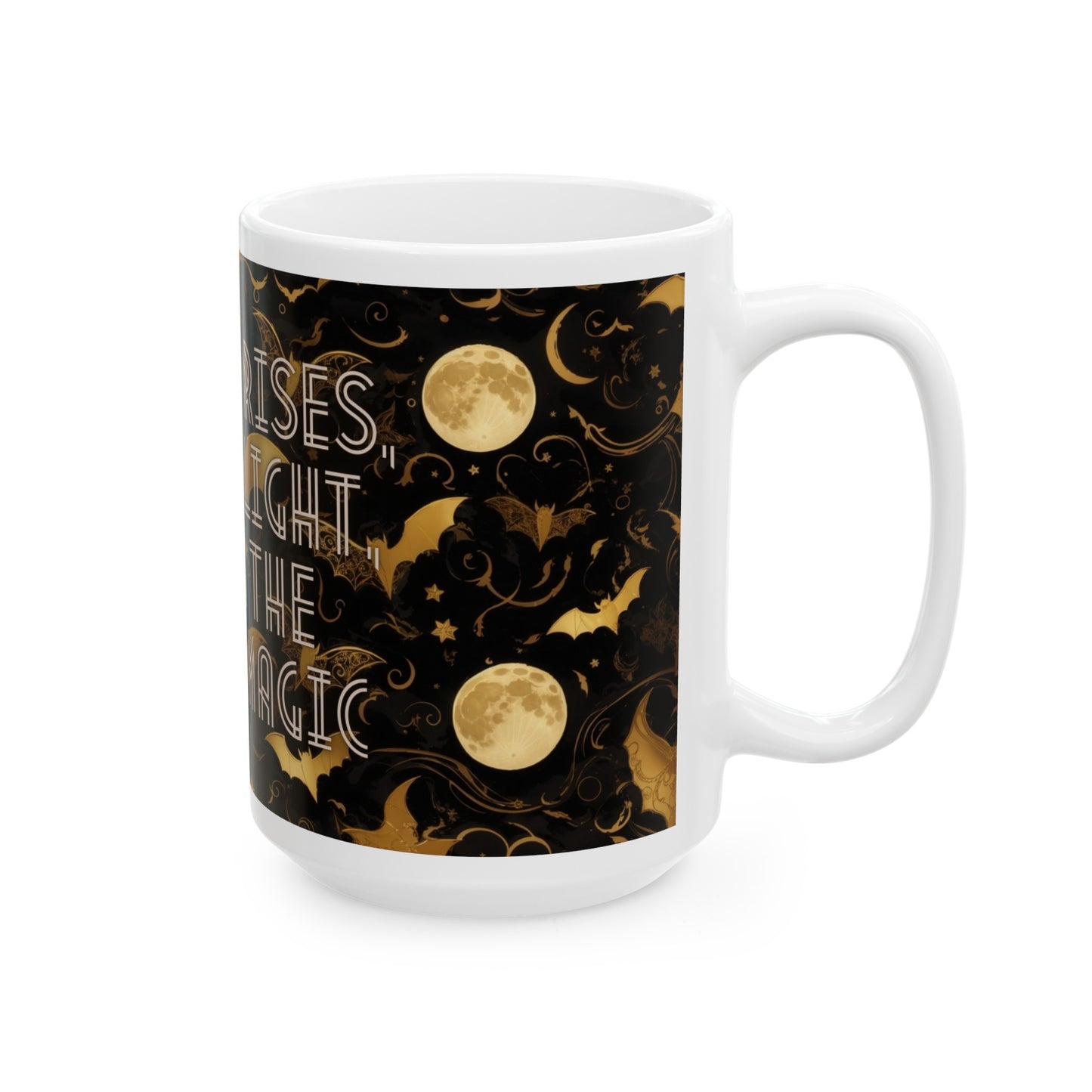 As the Moon Rises, Bats Take Flight, Stitching the Night with Magic Halloween Bat Black and Gold Moon Ceramic Mug (11oz, 15oz)